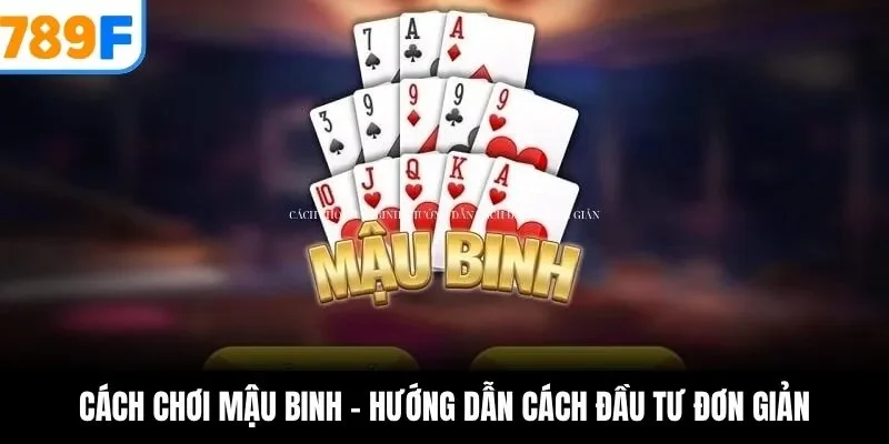 cách chơi mậu binh