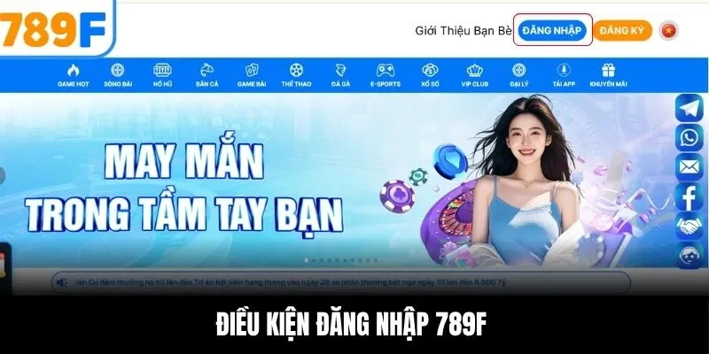 Điều kiện đăng nhập 789F