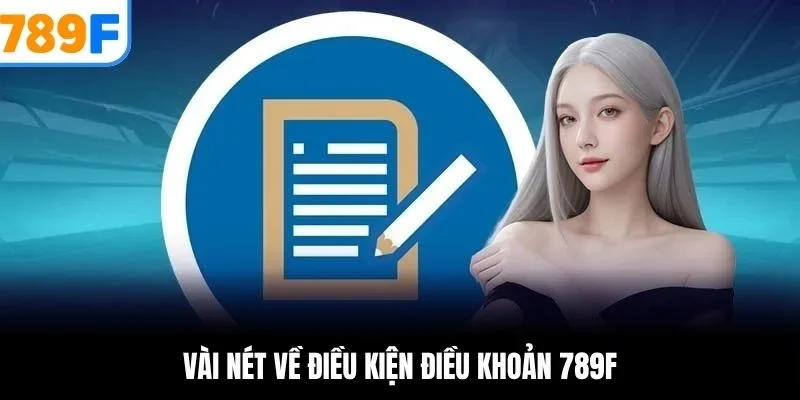 Vài nét về điều kiện điều khoản 789F