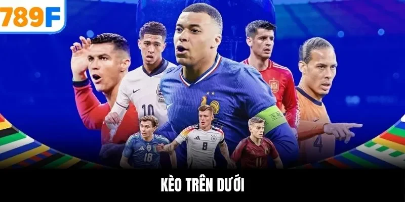 kèo trên dưới