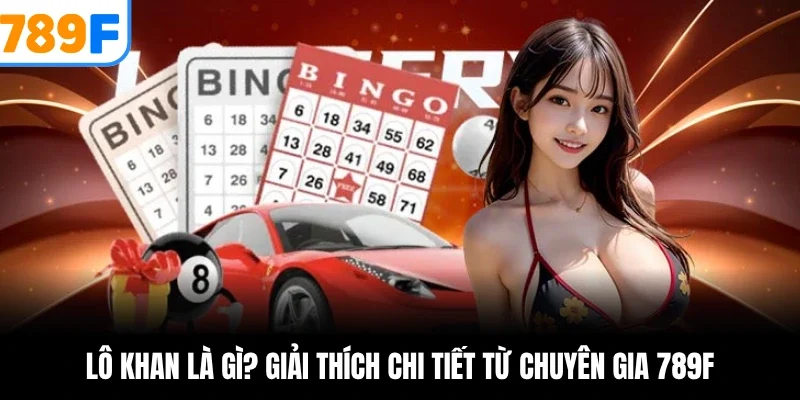 Lô khan là gì