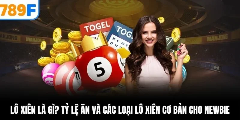 lô xiên là gì